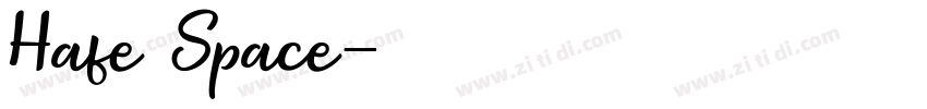 Hafe Space字体转换